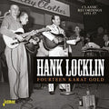 Hank Locklin: Fourteen Karat Gold: Classic Recordings 1951-1957 - COMPACT DISCS