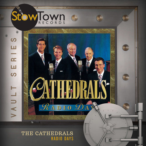 The Cathedrals: Radio Days { CD }