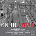 Staszewski / Blaszcyk: On the Rrail { CD }