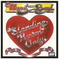 Standing Room Only: Heart And Soul - VINYL