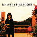 Laure Cortese & The Dance Cards: California Calling { CD }
