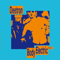 Deetron: Body Electric [ Vinyl ]
