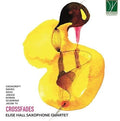 Elise Saxophone Quartet Hall: Crossfades - COMPACT DISCS