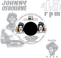 Johnny Osbourne: Never Stop Fighting - 7-INCH SINGLE