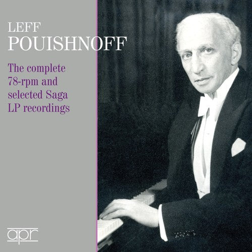 Beethoven / Pouishnoff: Complete 78-RPM & Selected Saga LP Recordings { CD }