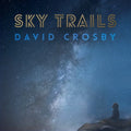 David Crosby: Sky Trails - VINYL