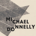 Michael Donnelly: Why So Mute, Fond Lover? - CASSETTES