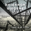 Rhiannon Giddens: There Is No Other [ Vinyl ]