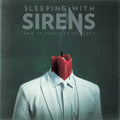 Sleeping with Sirens: How It Feels To Be Lost - CD
