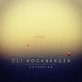 Oli Rockberger: Sovereign - CD