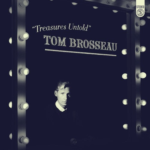 Tom Brosseau: Treasures Untold { CD }