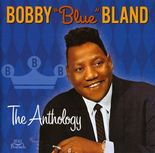 Bobby Bland Blue: The Anthology - COMPACT DISCS