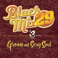 Various Artists: Blues Mix Volume 29: Grown & Sexy Soul (Various Artists) - COMPACT DISCS