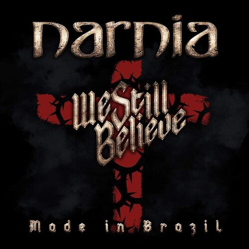 Narnia: We Still Believe - Made In Brazil - VINYL