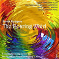 Rodgers / Allen / Patel: Roaring Whirl { CD }
