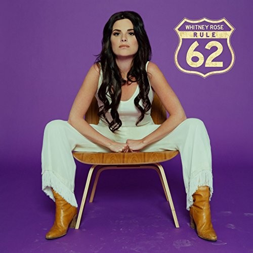 Whitney Rose: Rule 62 - COMPACT DISCS