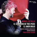 Pablo Heras-Casado: Falla: El Sombrero De Tres Picos, El Amor Brujo { CD }