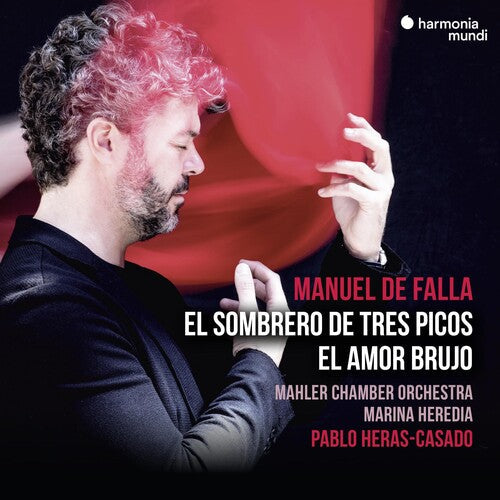 Pablo Heras-Casado: Falla: El Sombrero De Tres Picos, El Amor Brujo { CD }