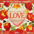 Classic 100: Love Top 10 & Selective Highlights: Classic 100: Love Top 10 & Selective Highlights / Various - COMPACT DISCS