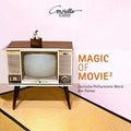 Menken / Deutsche Philharmonie Merck / Palmer: Magic of Movie 2 { CD }