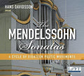 Mendelssohn / Davidsson: Mendelssohn Sonatas { CD }