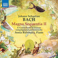 Bach, J.S. / Rubinsky: Magna Sequentia II { CD }