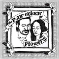 Four O'Clock Flowers: Four o'clock Flowers [ Vinyl ]
