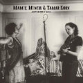 Mamie Minch: Jalopy Records 7 Series: Mamie Minch & Tamar Korn - 7-INCH SINGLE