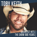Toby Keith: Greatest Hits: The Show Dog Years - COMPACT DISCS