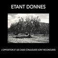 Etant Donnes & Michael Gira: L'opposition Et Les Cases Conjuguees Sont Reconciliees - COMPACT DISCS