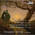 Schumann / Reuthe: Manfred Reuthe { CD }