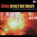 Lifetime: Jersey's Best Dancers - VINYL