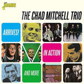 Chad Mitchell Trio: Arrives! / In Action & More { CD }