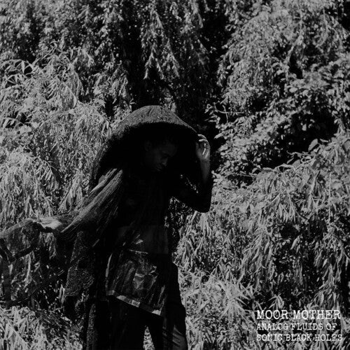 Moor Mother: Analog Fluids Of Sonic Black Holes [ Vinyl ]