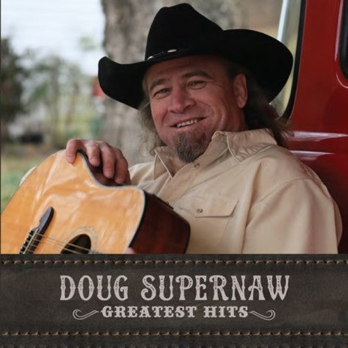 Doug Supernaw: Greatest Hits - COMPACT DISCS