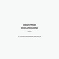 Deathprod: Occulting Disk - COMPACT DISCS