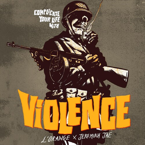 L'Orange: Complicate Your Life With Violence { CD }