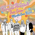 Circles Around the Sun: Meets Joe Russo - VINYL