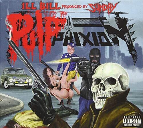 Ill Bill / Sunday: Pulp Phixion { CD }