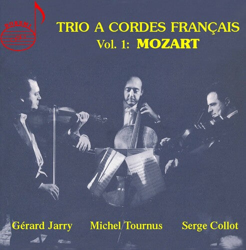 Mozart: Trio a Cordes Francais 1 { CD }