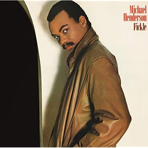 Michael Henderson: FICKLE - CD