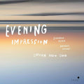 Latvian Radio Choir: Evening Impresssion - COMPACT DISCS