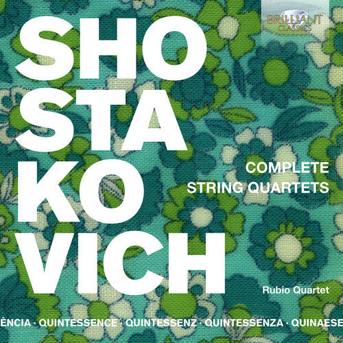 Shostakovich / Rubio Quartet: Complete String Quartets { CD }