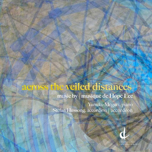Lee / Meguri: Across the Veiled Distances { CD }