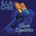 Illa Ghee: Suede Cigarettes [ Vinyl ]