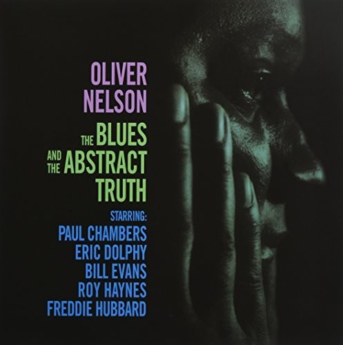 Oliver Nelson: Blues & The Abstract Truth [ Vinyl ]