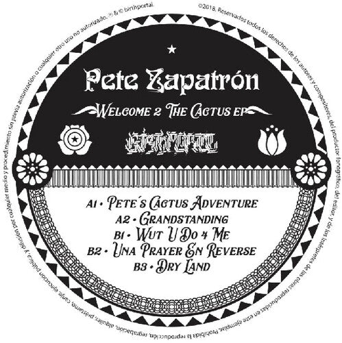 Pete Zapatron: Welcome 2 The Cactus [ Vinyl ]