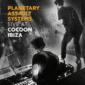 Planetary Assault Systems: Live at Cocoon Ibiza - COMPACT DISCS
