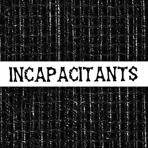 Incapacitants: Stupid Is Stupid [ Vinyl ]