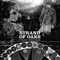 Strand of Oaks: Dark Shores (Sleeping Pill Blue Vinyl) [ Vinyl ]